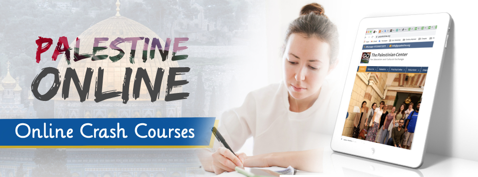 Online Courses from Palestine! - Volunteer in Palestine - West Bank